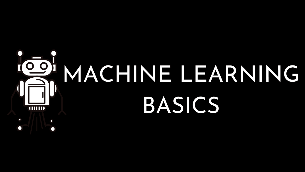 Machine Learning Basics